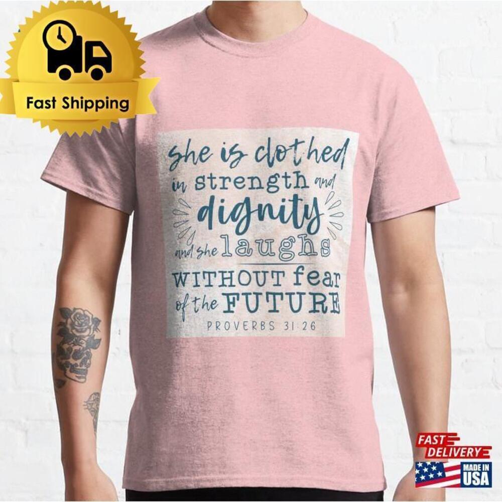 Proverbs 31 26 Verse Classic T-Shirt Unisex